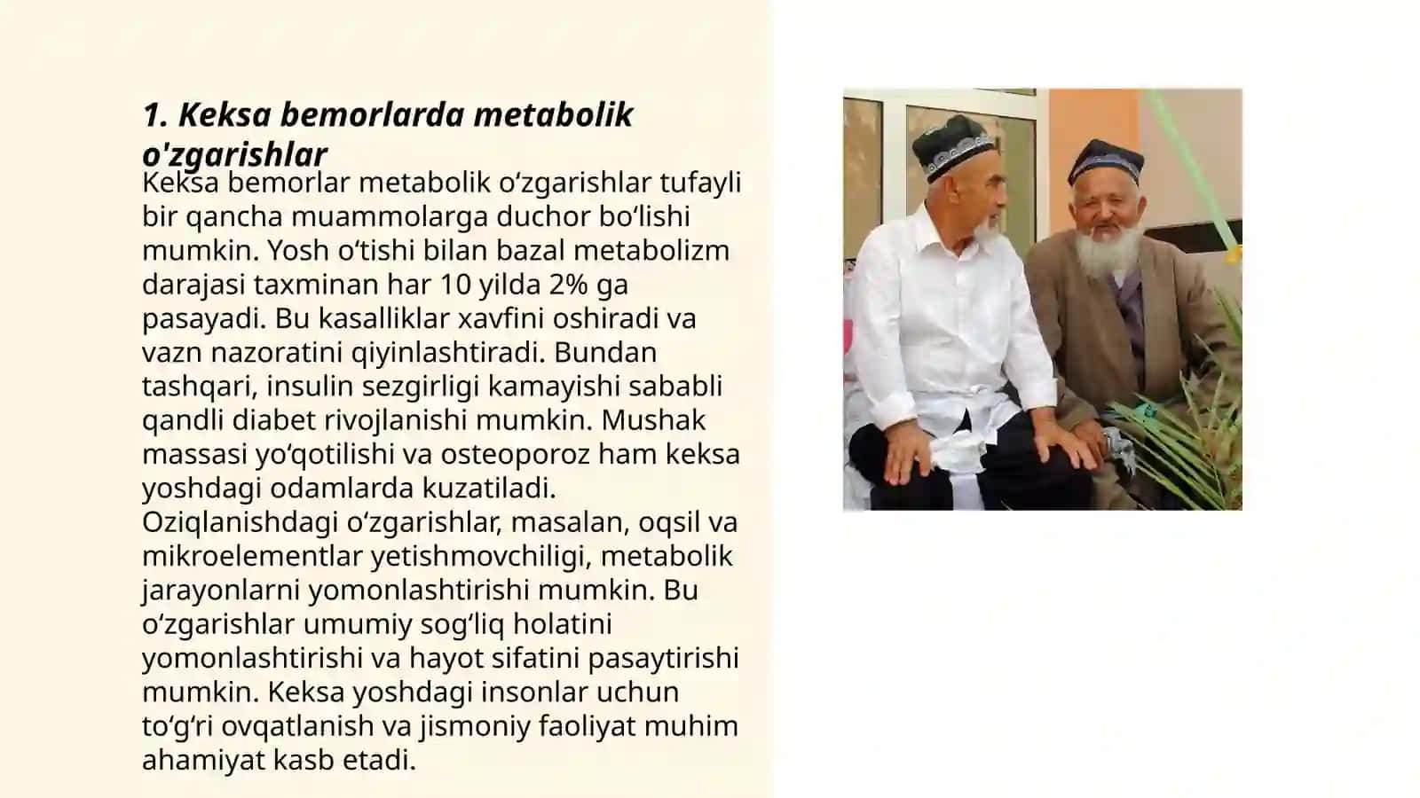 Keksa bemor. Keksa organizmning fiziologik xususiyatlari 3