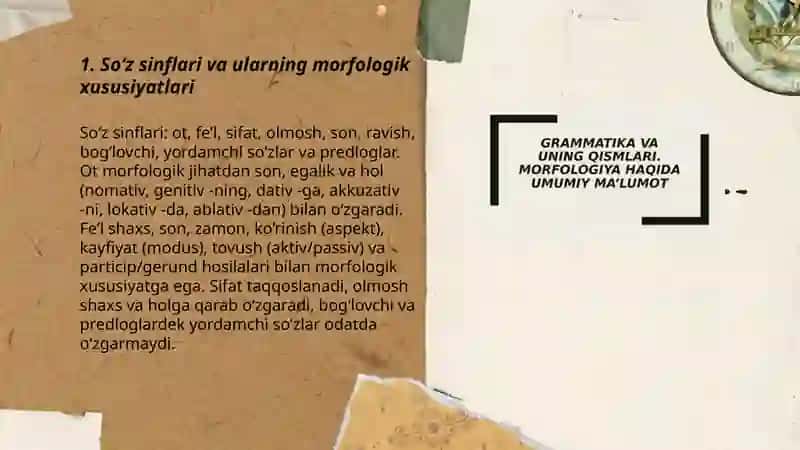 Grammatika va grammatik vositalar.Morfologiya va sintaksis 3