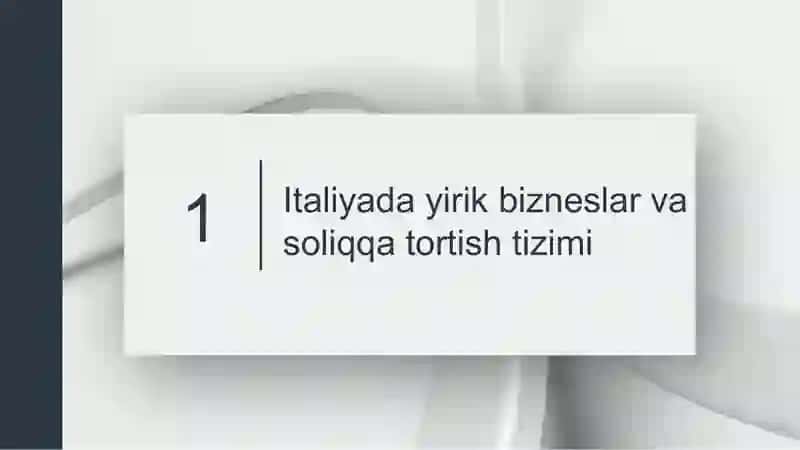 Italiyada yirik biznesni soliqqa tortish 3