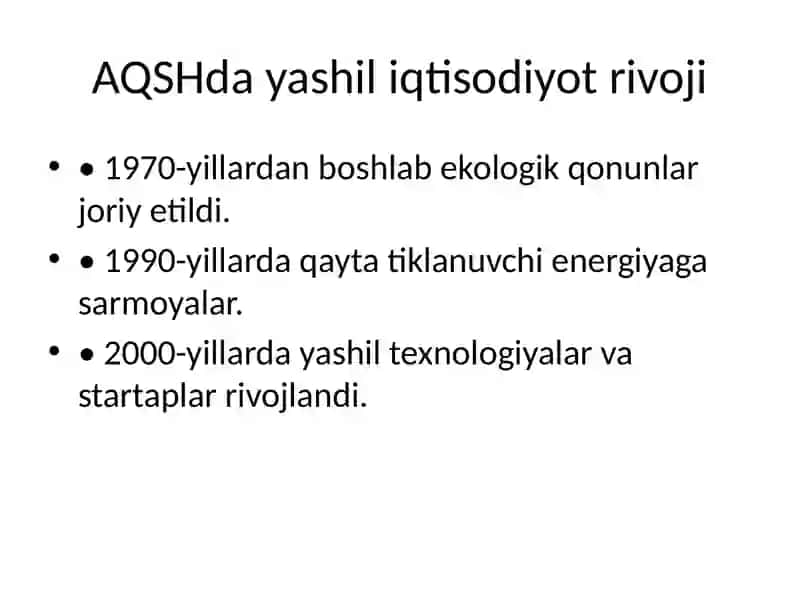 Yashil iqtisodiyotga oʻtishning AQSH tajribasi 3