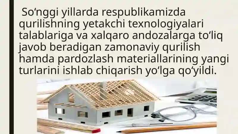 Qurulish materiallari sanoatining xozirgi holati va ularni rivojlanish istiqbollari 3