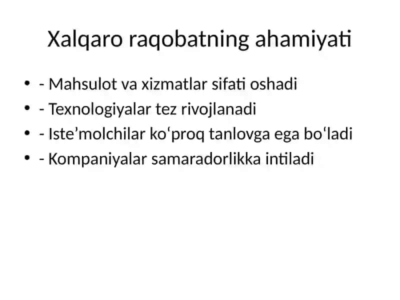 Xalqaro raqobat va uning zamonaviy sharoitda yuzaga chiqish xususiyatlari 3