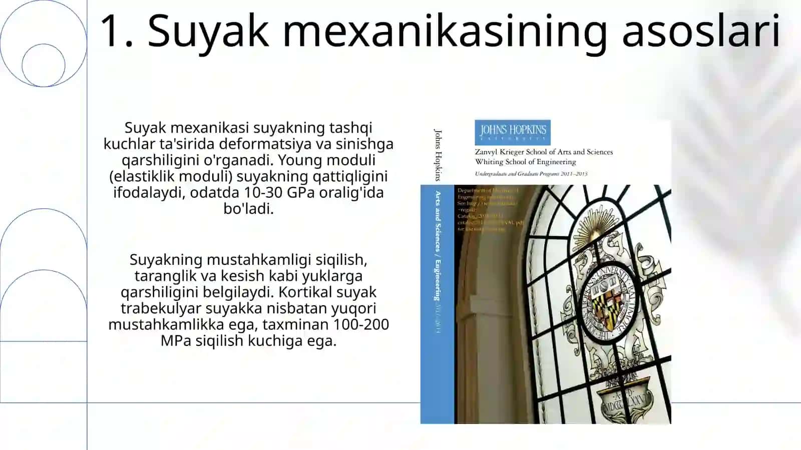 Suyakmexanikasini ortopediya, protezlash va to'qima muhandisligida qo'llanilishi 3