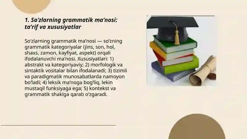 Soʻzlarning grammatik ma'nosi va grammatik shakli 3