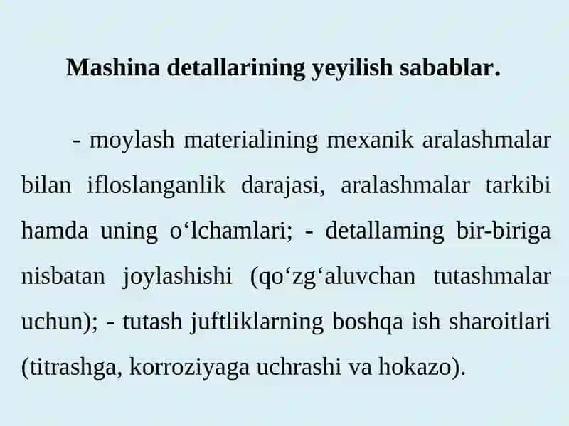 Mashinalarni ishlatishda moslamalarining ishdan chiqish sabablari 3
