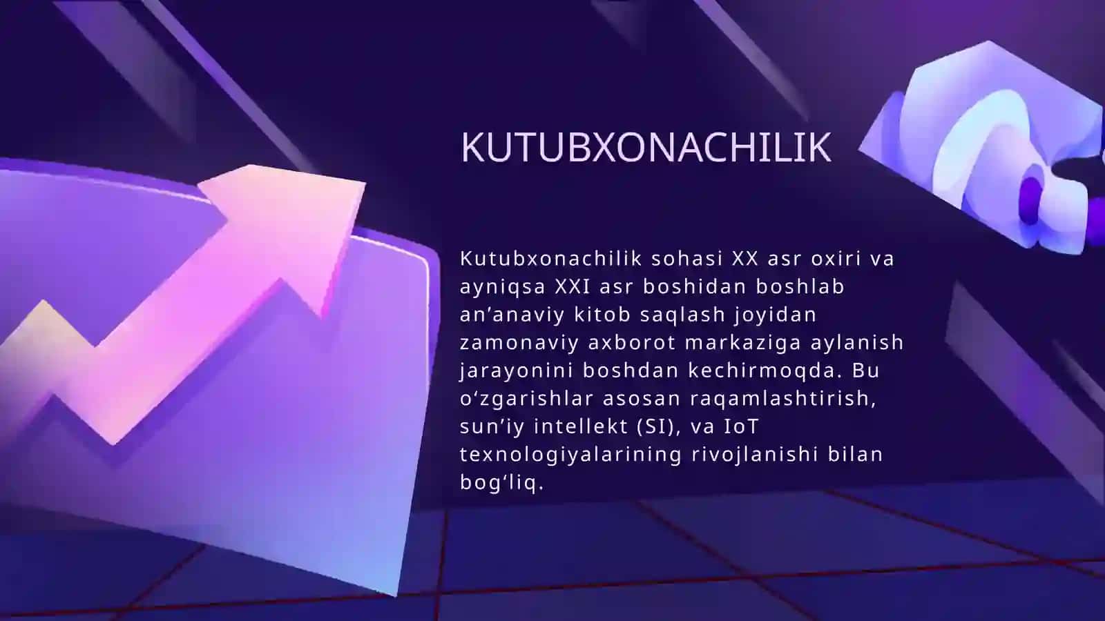 Kutubxonachilikda innovatsiyalar va sunʼiy intellekt texnologiyalari 3
