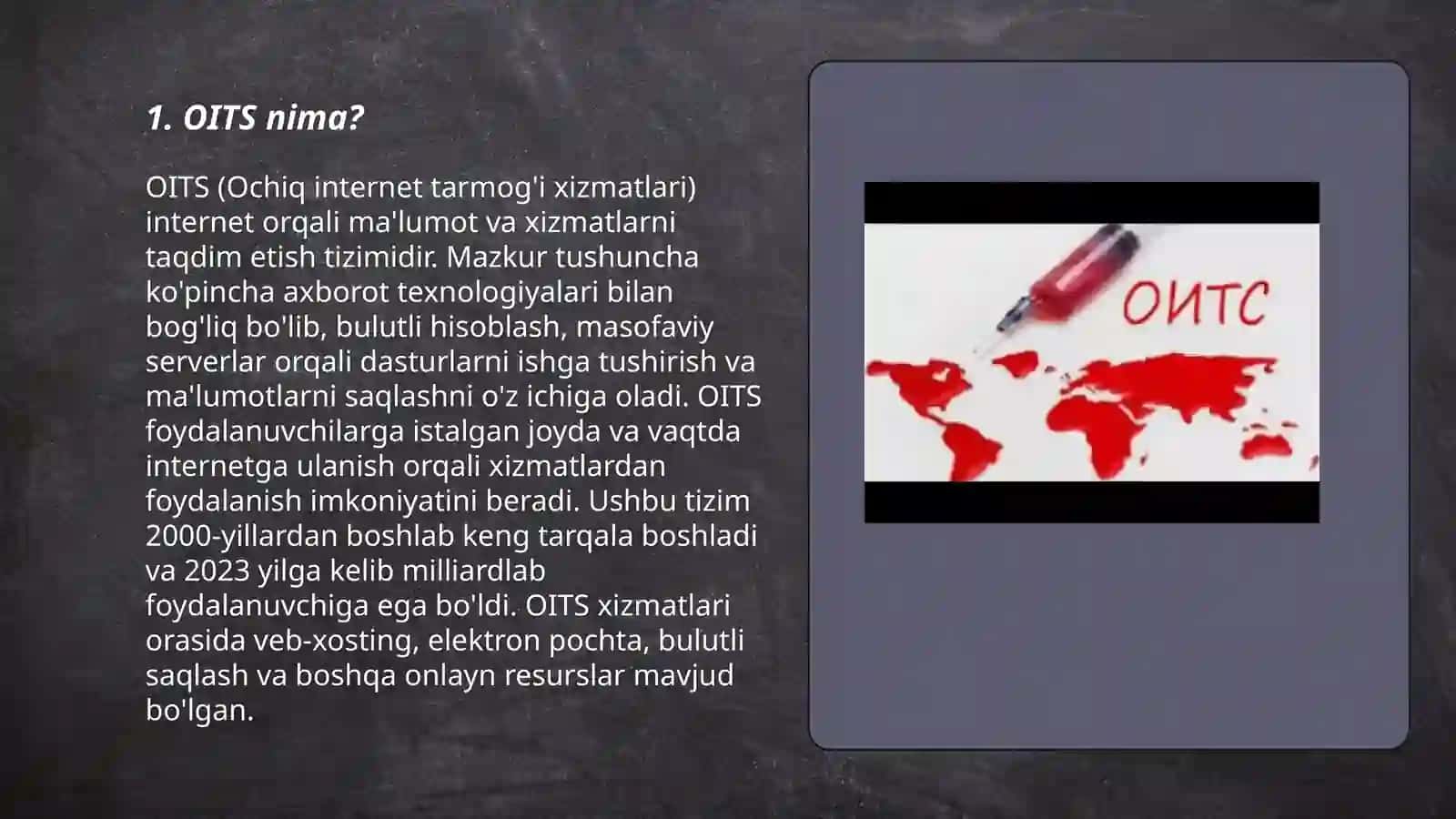 OITS nima? 3