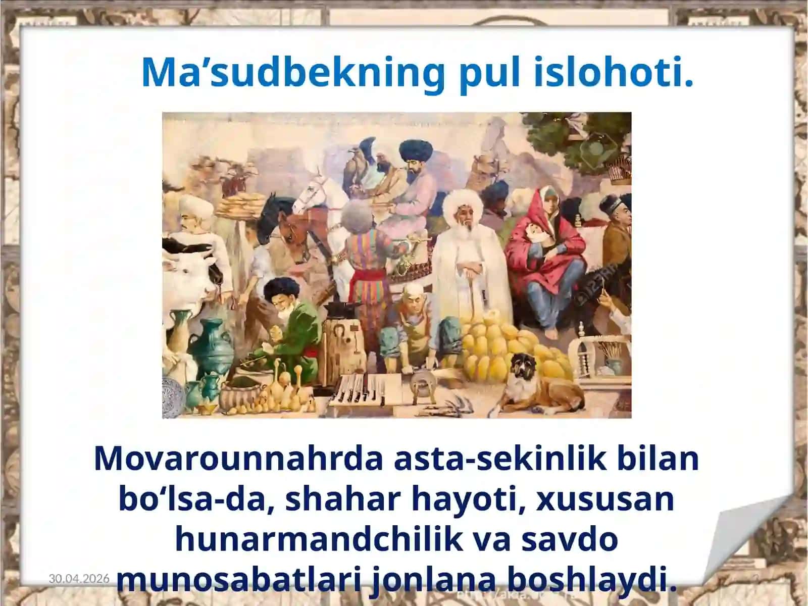 7-sinf O'zbekiston tarixi dars ishlanma. Chig'atoyda ijtimoiy-iqtisodiy hayot 3
