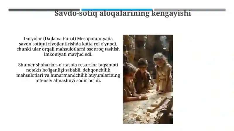 Eng qadimgi Mesopotamiya.Ilk tabaqaviy jamiyat shakllanishining shart -sharoitlari 3