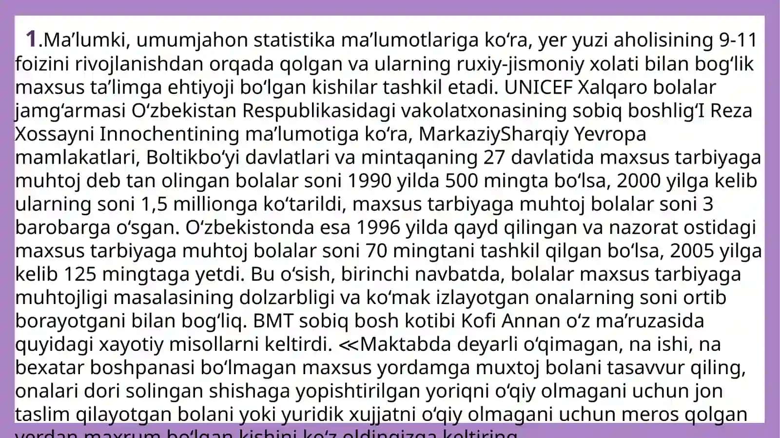 Umumta'lim tashkilotlarida alohida ta'lim ehtiyojlari bo'lgan  bolalar uchun integratsiyalashgan ta'limni amalga oshirish . 3