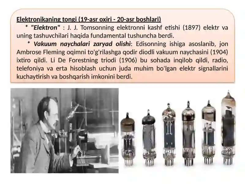 Elektronikaning rivojlanish tarixi 3