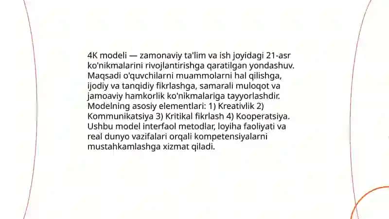 4K modeli va uning mazmun mohiyatini yoritib bering 3