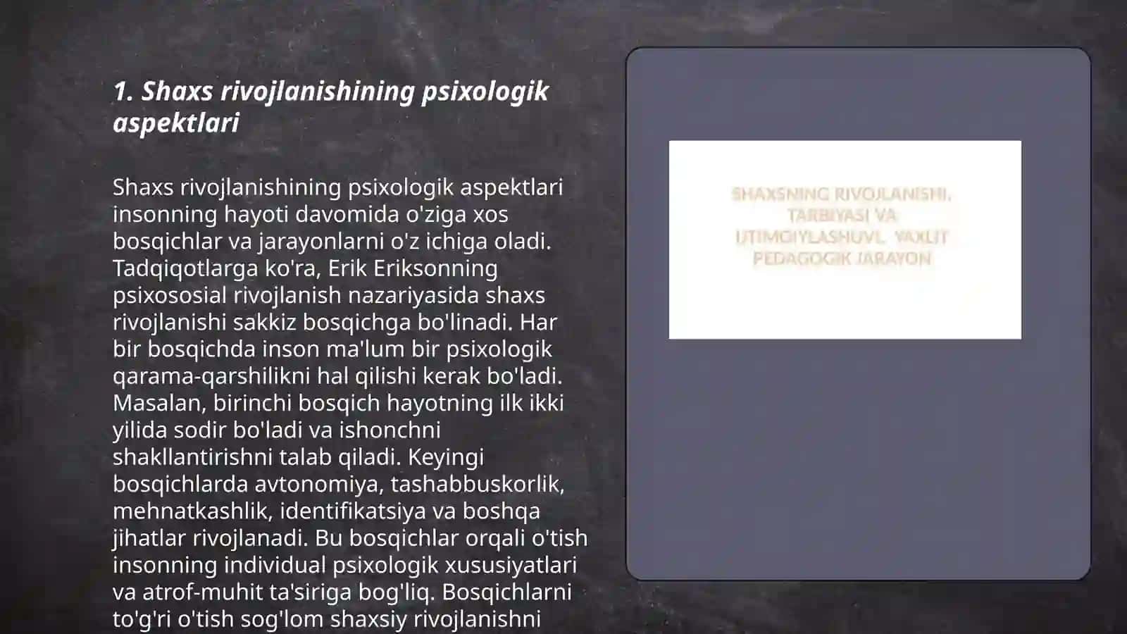 Shaxsning rivojlanishi, tarbiyasi va ijtimouykashuvi 3
