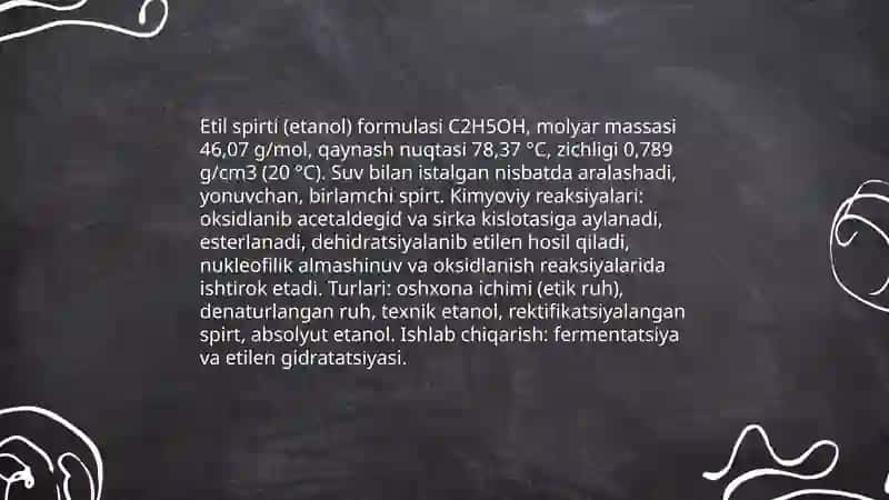 Etil spirti: kimyoviy xossalari va turlari 3