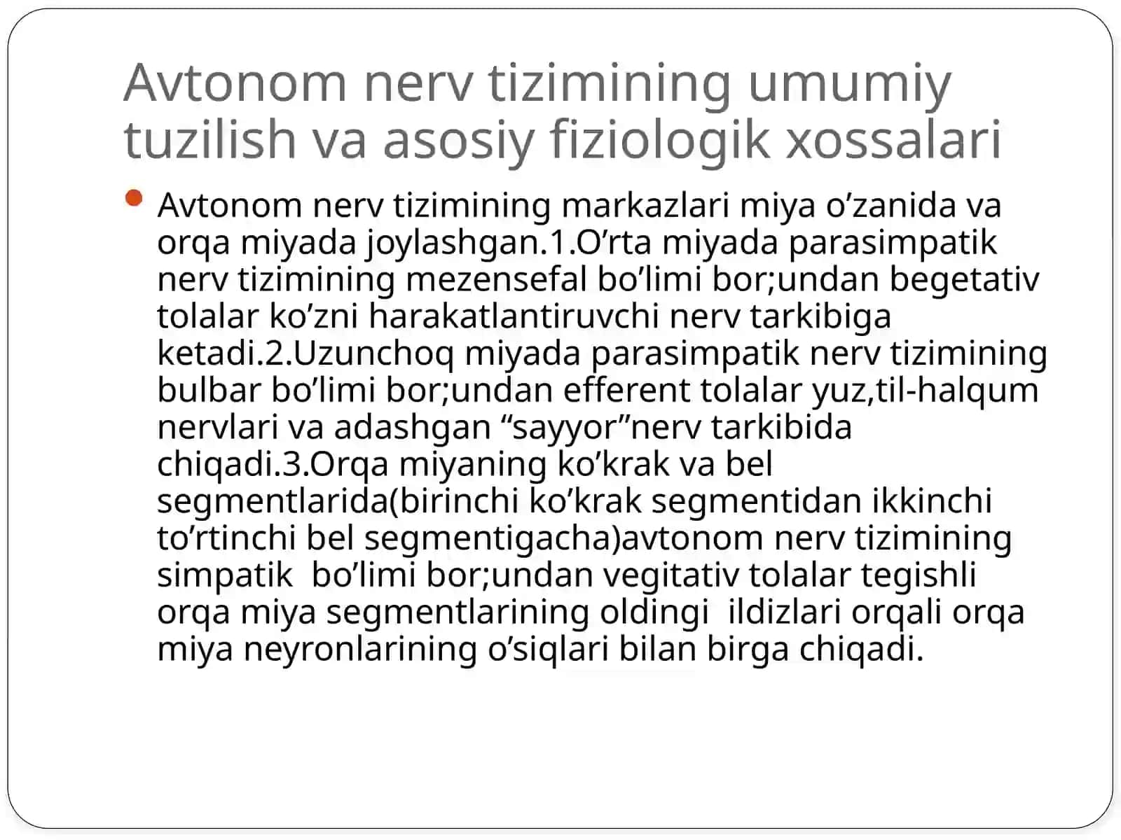 Vegetativ nerv tizimi Fiziologiyasi 3