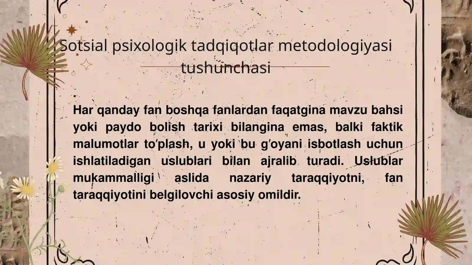 Sotsial psixologik tadqiqotlar metodologiyasi tushunchasi 3