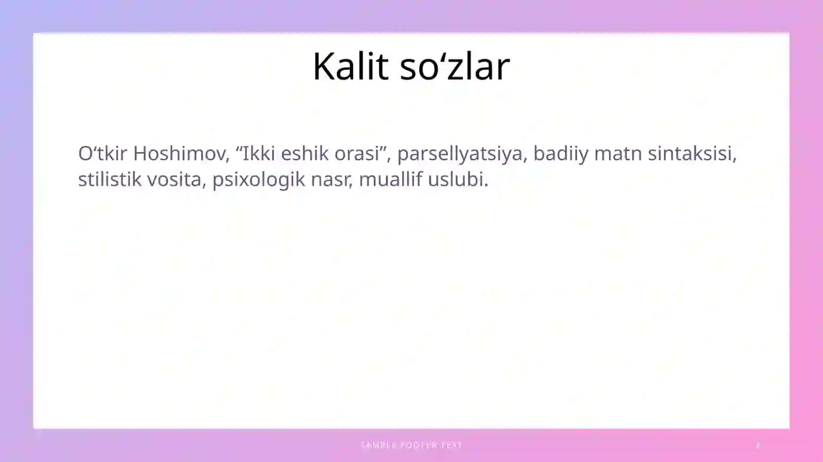 "Ikkieshikorasi" romanida (O‘tkir Hoshimov) parsellyatsiyahodisasi ning namoyon bo‘lishi 3