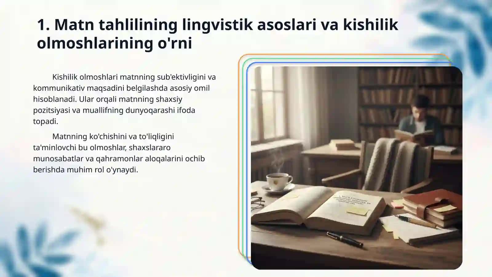 Matndan kishilik olmoshlarini aniqlash. 3