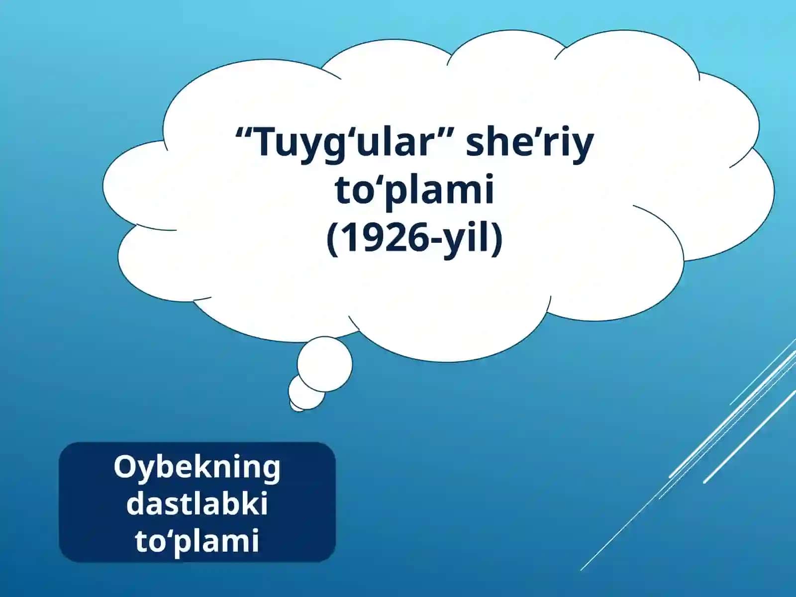 Oybek hayoti va ijodi. “Fanorchiota” va “Bolaning ko‘ngli posho” hikoyalari 3