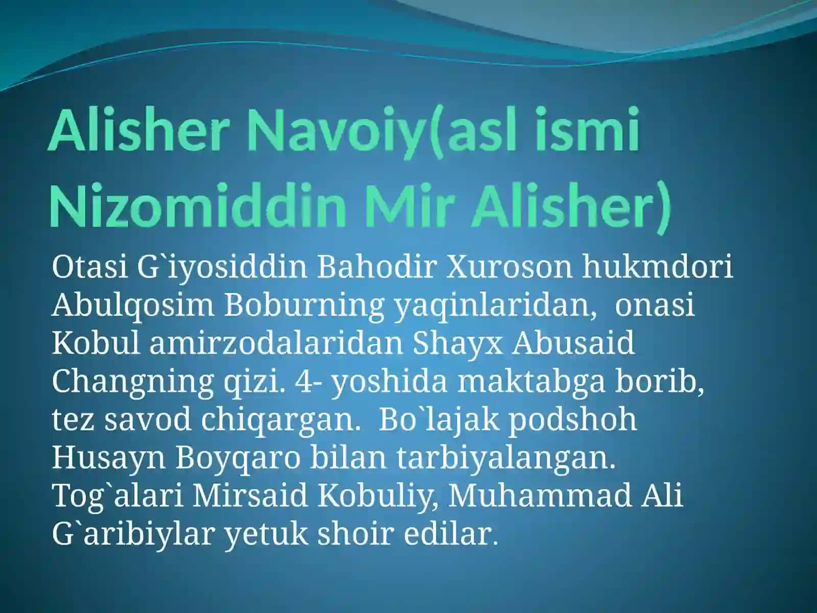 6-sinf Adabiyot fanidan Alisher Navoiy hayoti va ijodi dars ishlanma va taqdimot 3