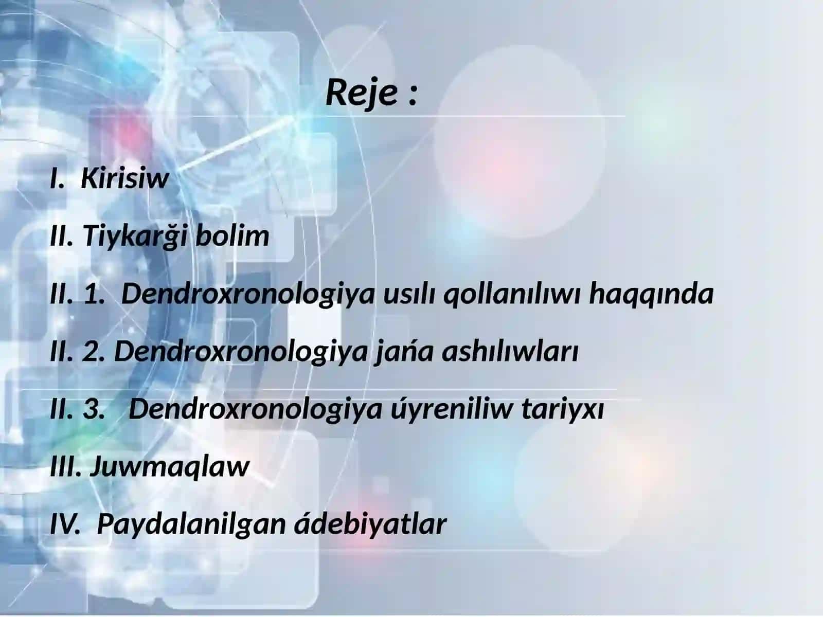 Arxeologiyaliq da'wirlestiriwde Dendroxronologiyaliq ha'm spora-gu'lshan' usıllarınin' qollanılıwı 3