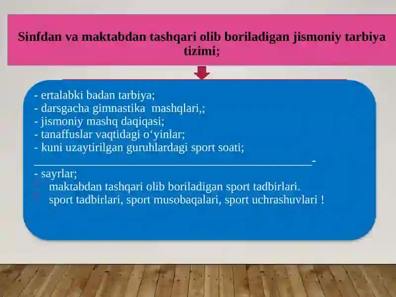 Sinfdan va maktabdan tashqari olib boriladigan jismoniy tarbiya tizimi 3