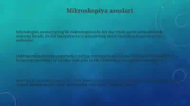 Mikroskopiya, molekulyar biologiya va biotexnologik usullar 3
