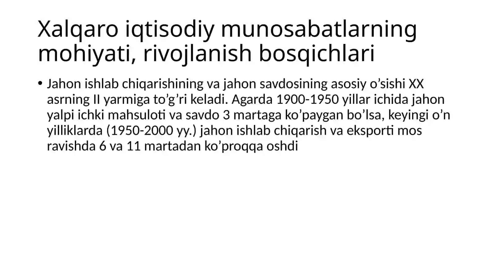 Xalqaro iqtisodiy munosabatlarning shakllari 3
