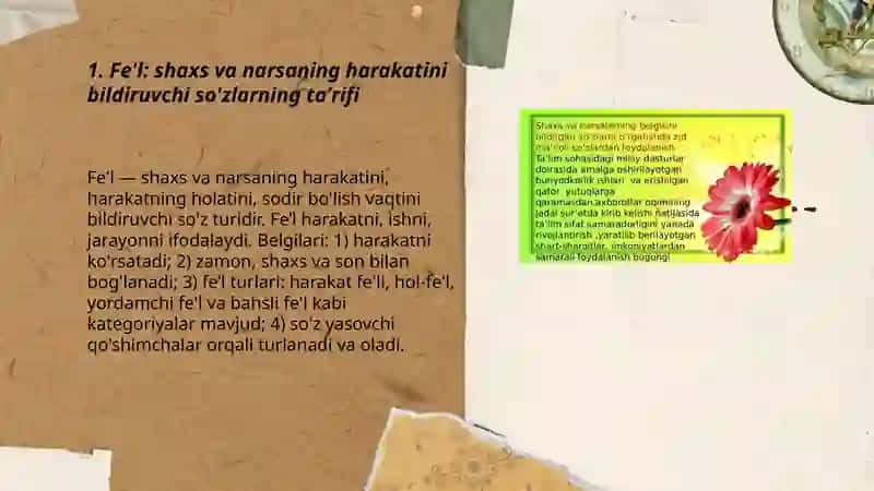 Fe'l: shaxs va narsaning harakatini bildiruvchi so'zlarning taʼrifi 3