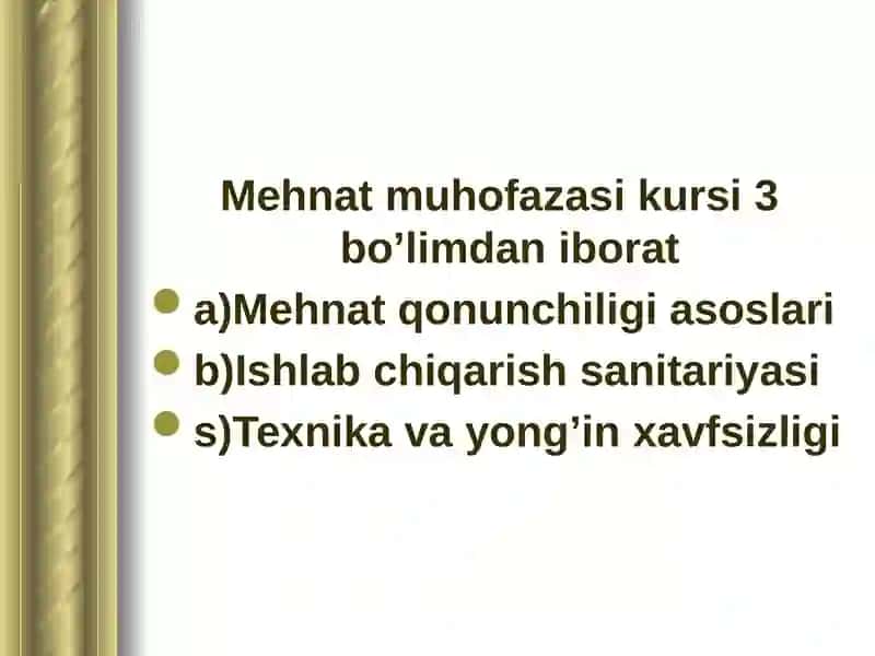 Mehnatni muhofaza qilishning zamonaviy texnika xavfsizligi 3