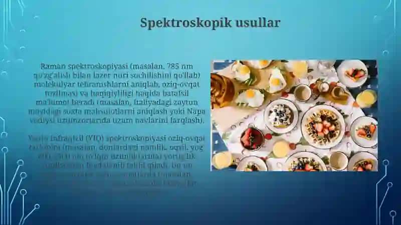 Oziq - ovqat mahsulotlarini sifat darajasini aniqlash usullari 3