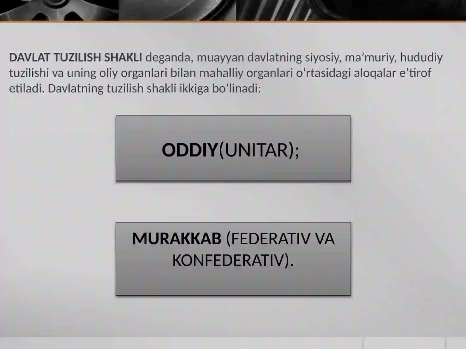 Davlat tuzilish va boshqaruv shakllari 3