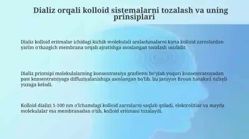 Kolloid sistemalarni dializ yoʻli bilan tozalash 3