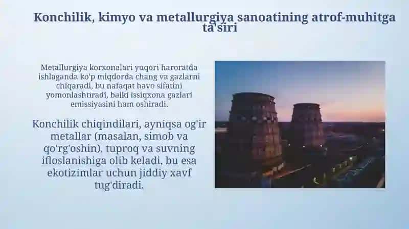 Konchilik, kimyo va metallurgiya sanoatining atrof-muhitga ta'siri 3