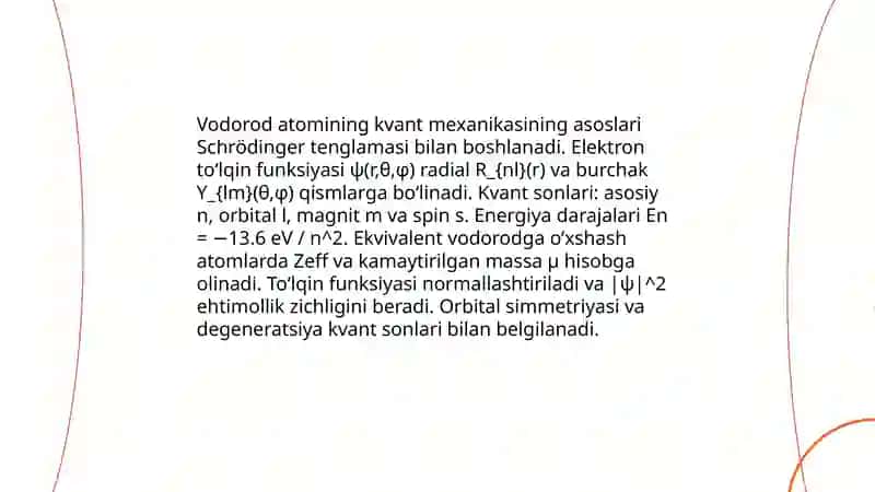 Vodorod atomi va vodorodga oʻxshash atomlar nazariyasi 3