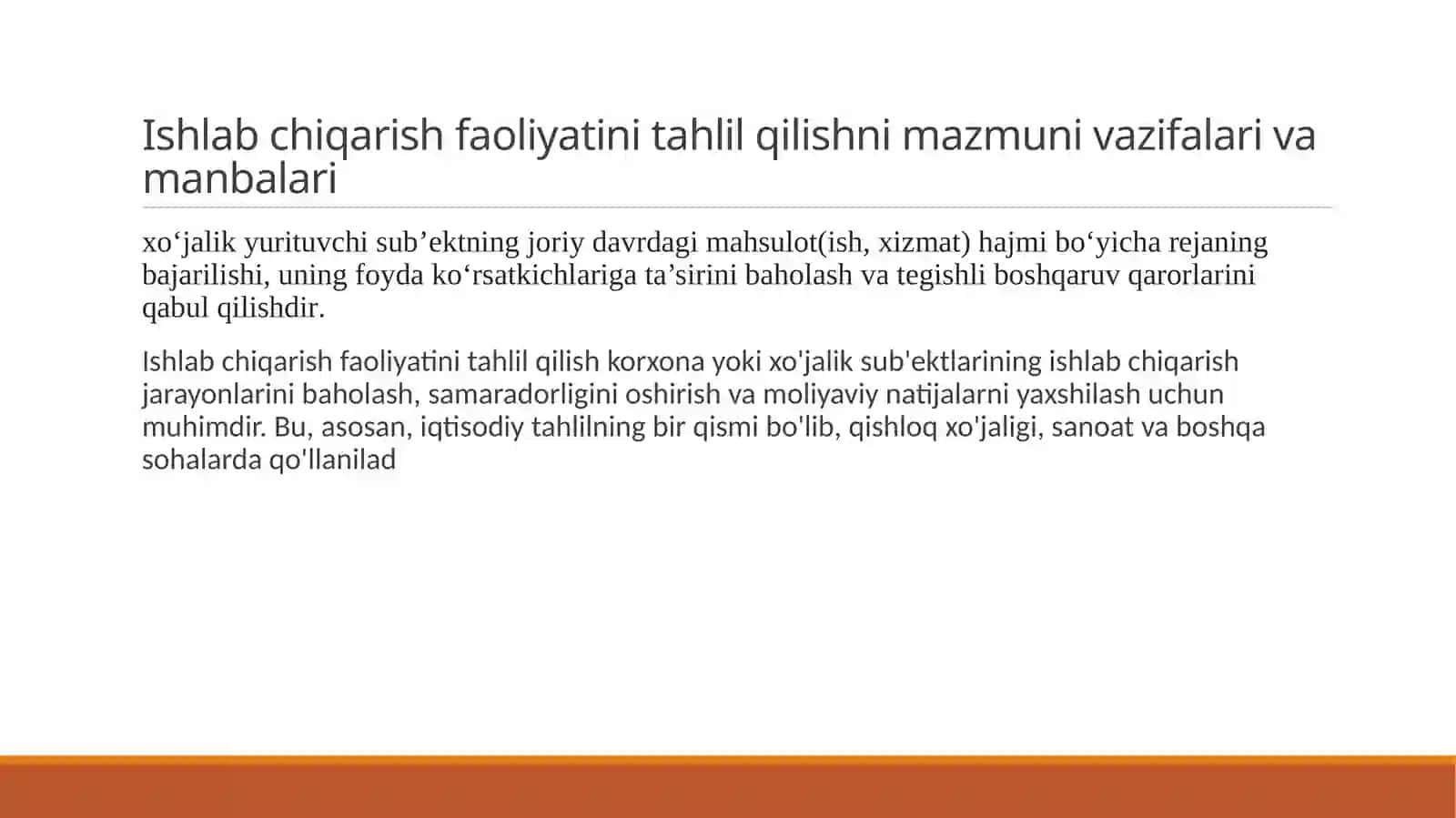Ishlab chiqarish faoliyatining asosiy korsatkichlarining  tahlil qilish metodikasi asoslari 3
