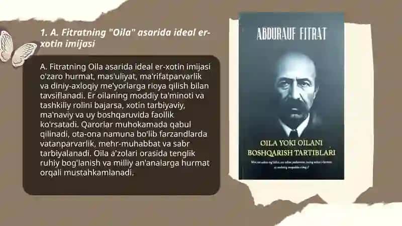 A.Fitratning "oila asari " dagi oila qurish tartiblari va farzand tarbiyasiga oid gʻoyalar 3