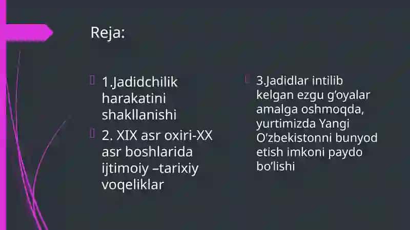 Milliy davlatchilikni barpo etishdagi harakatlar: Jadidchilik 3
