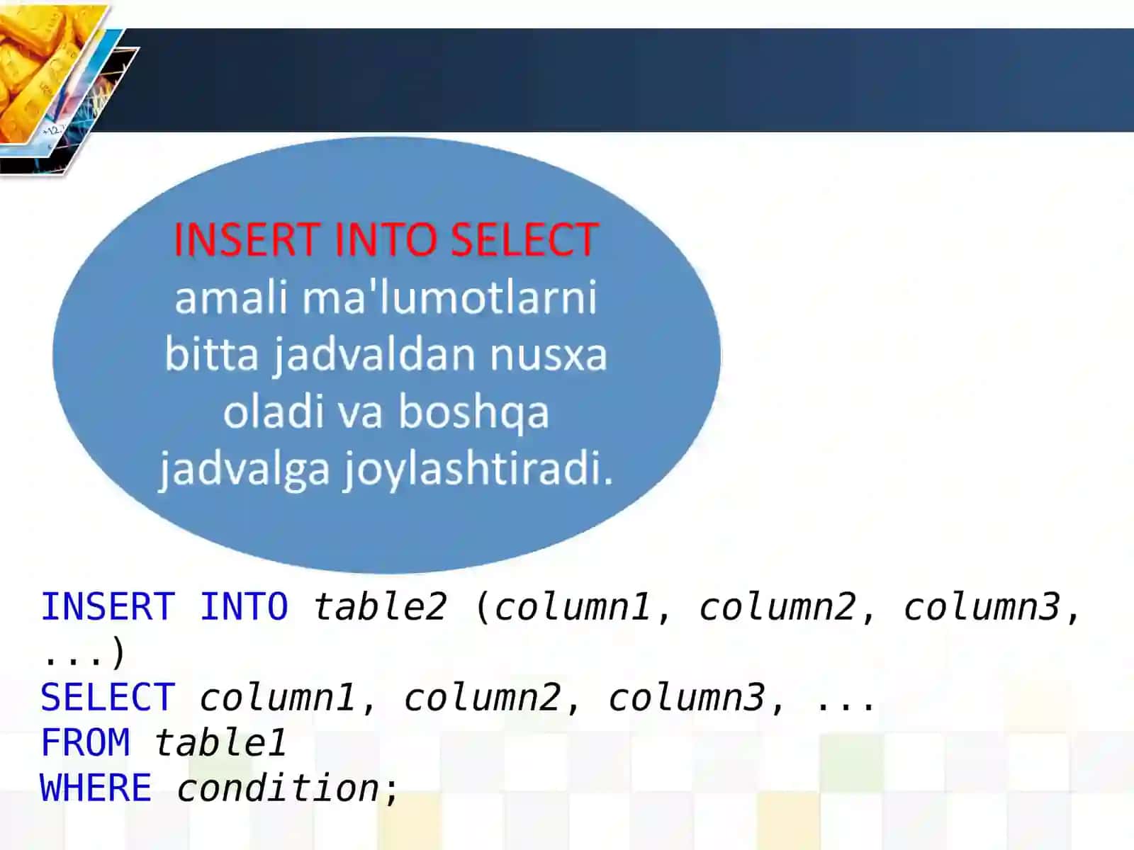 SQLda standart funksiyalar, qo’shimcha operatorlar orqali ma’lumotlar yozish, o’zgartirish va o’chirish 3