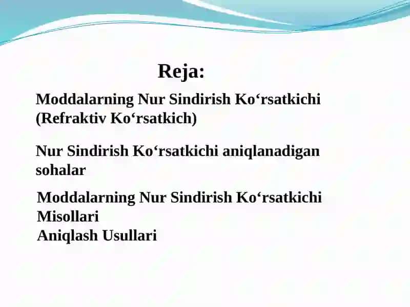 Moddalarning Nur Sindirish Ko‘rsatkichi (Refraktiv Ko‘rsatkich) 3