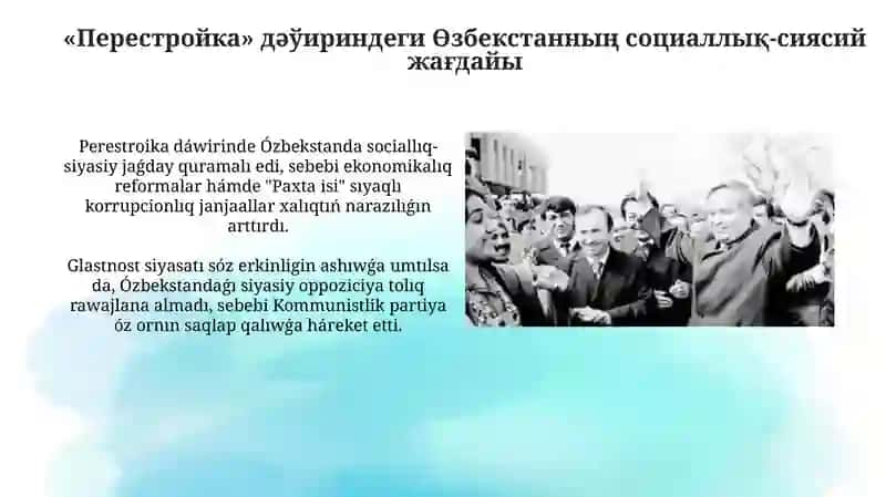 Perestroika davri O'zbekistoni ijtimoiy-siyosiy holati 3