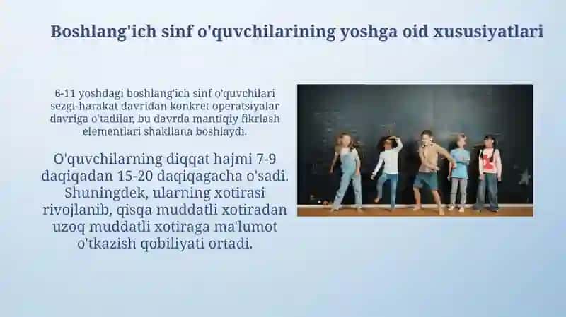 Kichik maktab yoshidagi oʻquvchilarning yosh davri xususiyatlari 3