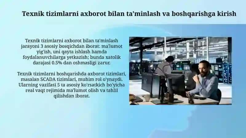 Texnik tizimlarni axborot Bilan taʼminlash va ularni boshqarish 3