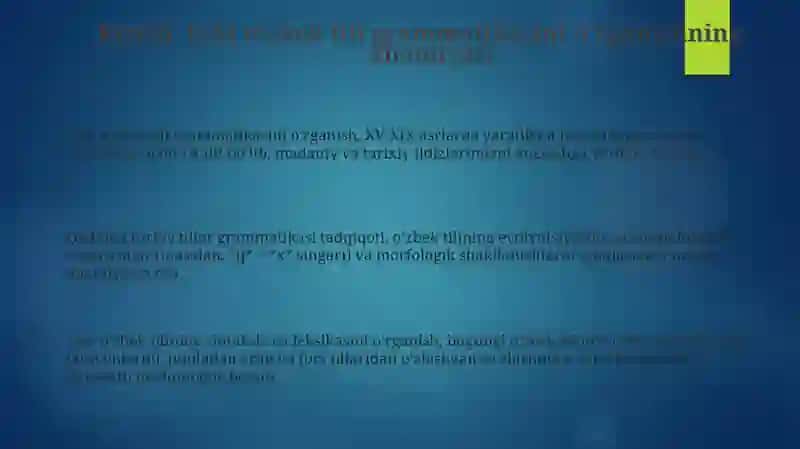 Eski o' zbek tilining grammatik qurilishiga doir manbalar bilan tanishish 3