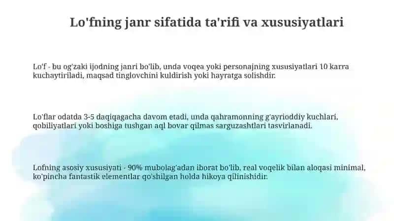 Loflar xalq og'zaki ijodidagi mubolag'a san'ati qo'llanuvchi janr sifatida 3