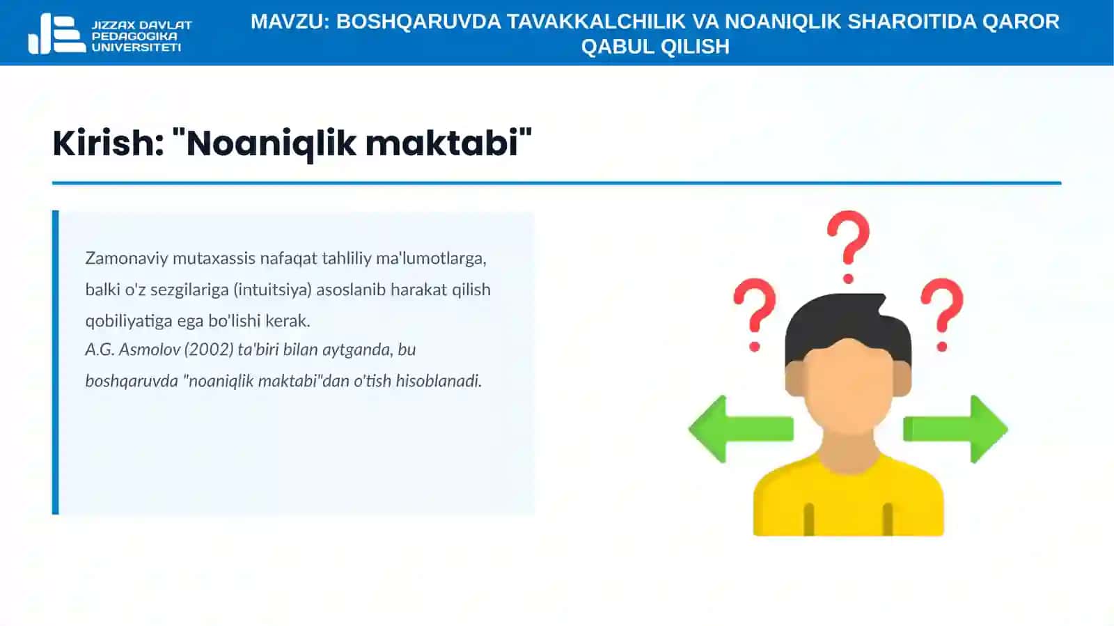 12-mavzu. Boshqaruvda tavakkalchilik va noaniqlik sharoitida qaror qabul qilish 3