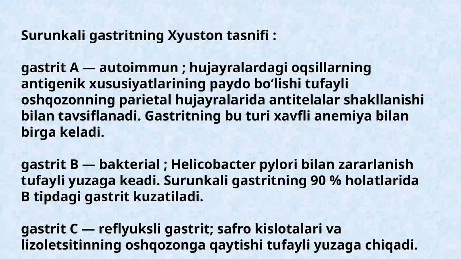 Surunkali gastrit turlari etiologiyasi patogenezi klinikasi asoratlari davolash usullari 3