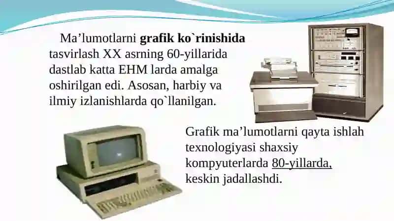 Kompyuter grafikasi tushunchasi. KG da rang modellari va tasvirlash usullari 3