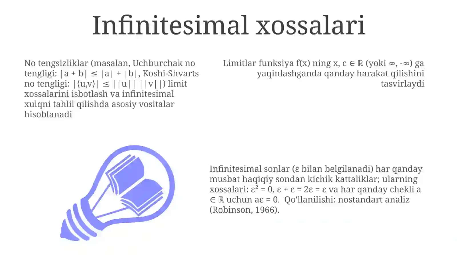 Tenglik va tengsizliklarda limintga oʻtish . Cheksiz kichik miqdorlar haqidagi lemmalar 3