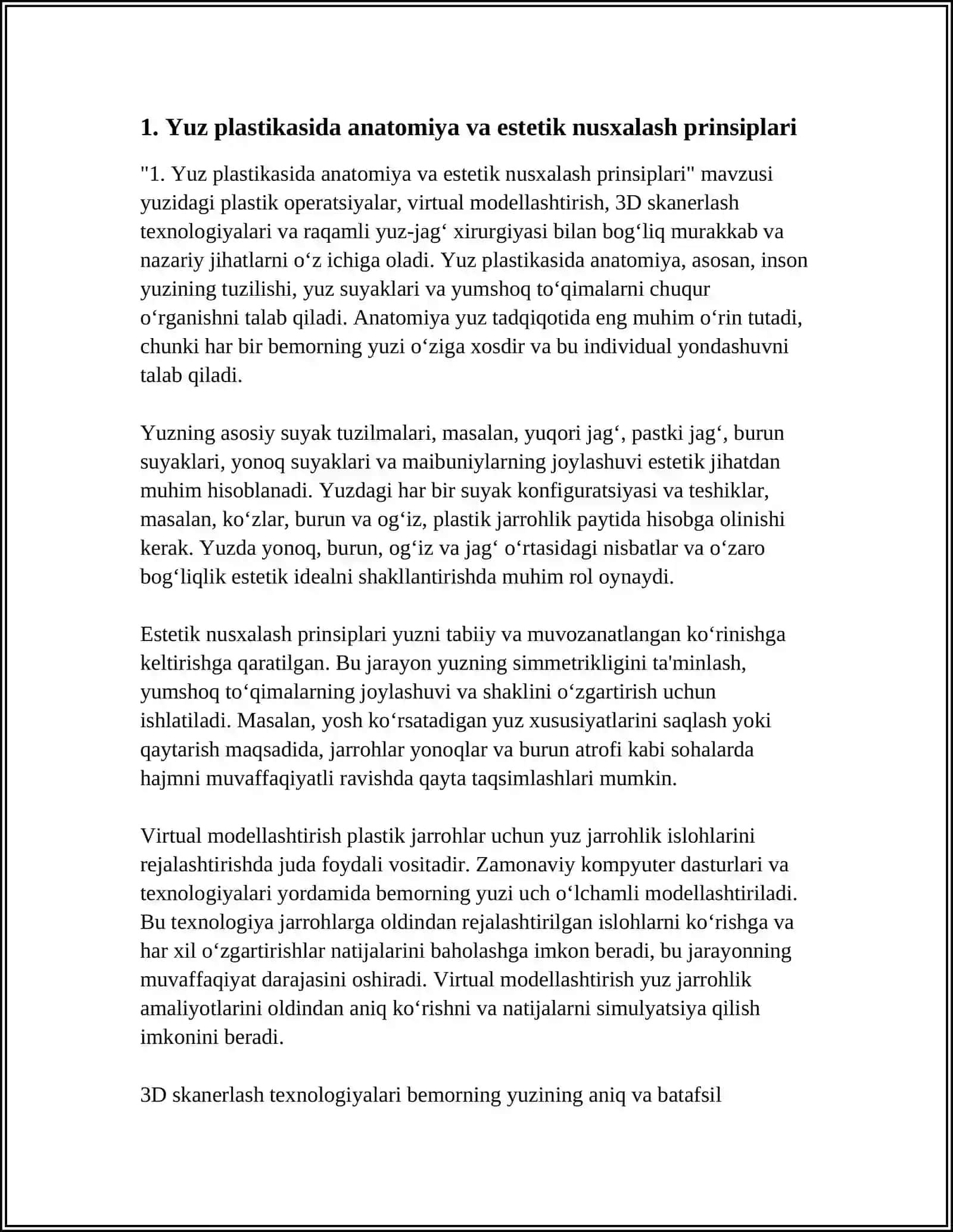 YUZDAGI PLASTIK OPERATSIYALAR XUSUSIYATLARI. VIRTUAL MODELLASHTIRISH, 3D SKANERLASH TEXNOLOGIYALARI. RAQAMLI YUZ-JAG‘ XIRURGIYASI 3